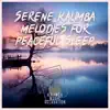 Serene Kalimba Melodies for Peaceful Sleep album lyrics, reviews, download