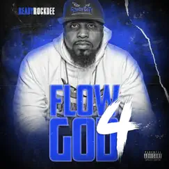 Flow God 4 - EP by ReadyRockDee album reviews, ratings, credits