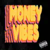 Money Vibes - Single album lyrics, reviews, download