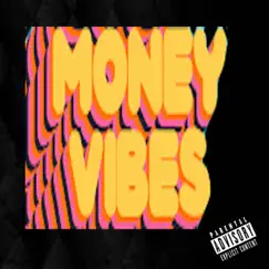 Money Vibes - Single by Sickness_Falls album reviews, ratings, credits