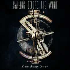 One Step Over (feat. Jonathan Thorpenberg) - Single by Sailing Before The Wind album reviews, ratings, credits