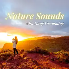 Nature Sounds with Hang Drumming by Handpan Club album reviews, ratings, credits