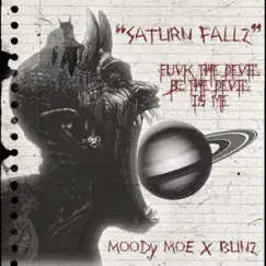 Saturn Falls - EP by Moody Moe & Bunz album reviews, ratings, credits