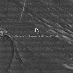 Sci-Fictional World by The Nautilus Project album reviews, ratings, credits