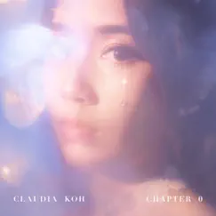 Chapter 0 by Claudia Koh album reviews, ratings, credits