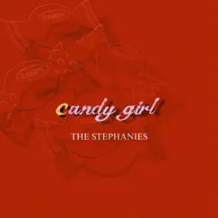 Candy girl - Single by THE STEPHANIES album reviews, ratings, credits