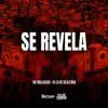 Se Revela - Single album lyrics, reviews, download