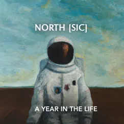 A Year In The Life by North [Sic] album reviews, ratings, credits