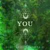 You - Single album lyrics, reviews, download