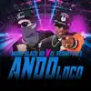 Ando Loco - Single album lyrics, reviews, download