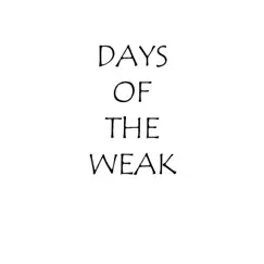 Days of the Weak - Single by The Cryons album reviews, ratings, credits