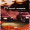 Living Fast (feat. Lazy Valentino) - Single album lyrics, reviews, download