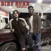 Dirt Road (Remix) - Single album lyrics, reviews, download