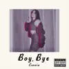 Boy, Bye album lyrics, reviews, download