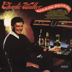 Break Out The Bottle - Bring On The Music by Charlie Walker album reviews, ratings, credits