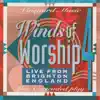 Winds of Worship, Vol. 4 (Live from Brighton, England) album lyrics, reviews, download