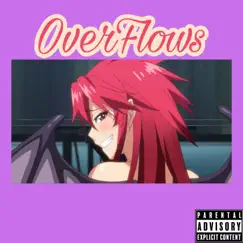 OverFlows - Single by XoPanda album reviews, ratings, credits