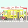 Wheels on the Bus - Single album lyrics, reviews, download
