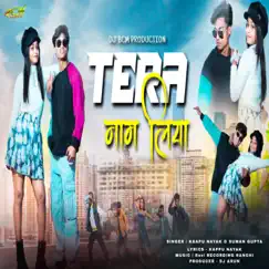 Tera Naam Liya - Single by Kappu Nayak & Suman Gupta album reviews, ratings, credits