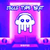 It's a Jelli Type Beat 010422 album lyrics, reviews, download