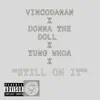 Still on It (feat. Donna the Doll, Yung Whoa & Kamaal the Goat) - Single album lyrics, reviews, download