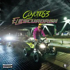 El Escuadron - Single by Coyote 63 album reviews, ratings, credits
