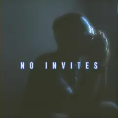No Invites Song Lyrics