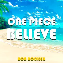One Piece - Believe Song Lyrics