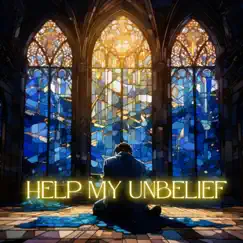 Jesus Speak (Help My Unbelief) [Instrumental] Song Lyrics