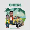 Cheers - Single album lyrics, reviews, download