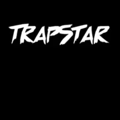 Trapstar - Single by 2FG Xelo album reviews, ratings, credits