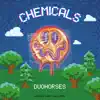 Chemicals - Single album lyrics, reviews, download