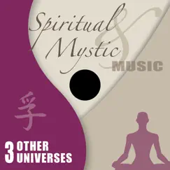 Spiritual & Mystic Music: Other Universes by Mirko Fait, Gino Fioravanti & John Toso album reviews, ratings, credits