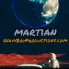 Martian - Single album lyrics, reviews, download