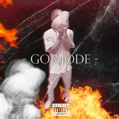 Go Mode - EP by Ire ii album reviews, ratings, credits
