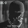 Ven Ven Ven - Single album lyrics, reviews, download