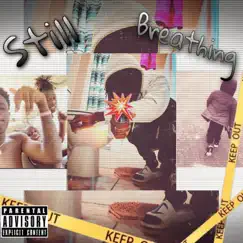 Still Breathing - Single by BGF Lilb album reviews, ratings, credits