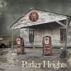 Parker Heights - EP by Parker Heights album reviews, ratings, credits