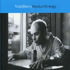 Medium Energy by Todd Barry album reviews, ratings, credits