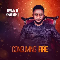 Consuming Fire by Jimmy D Psalmist album reviews, ratings, credits