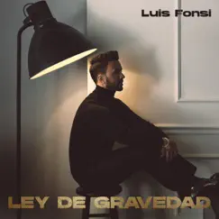 Ley De Gravedad by Luis Fonsi album reviews, ratings, credits