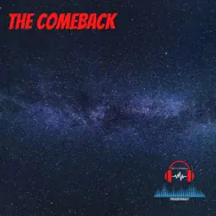 The Comeback - EP by Prodbybheat album reviews, ratings, credits