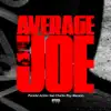 Average Joe (feat. Charlie Boy Manson) - Single album lyrics, reviews, download