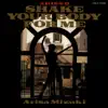 Arisa II: Shake Your Body for Me album lyrics, reviews, download