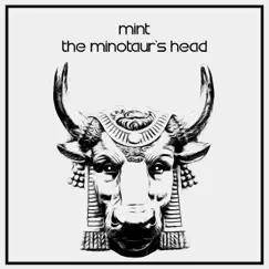 The Minotaur's Head by Mint album reviews, ratings, credits