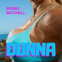 Donna - Single by Bobby Mitchell album reviews, ratings, credits