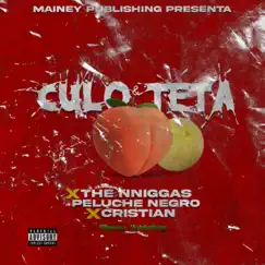 Culo & Teta - Single by The nniggas, peluche Negro & Cristian album reviews, ratings, credits