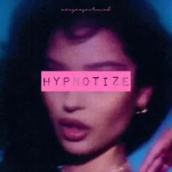 Hypnotize Song Lyrics