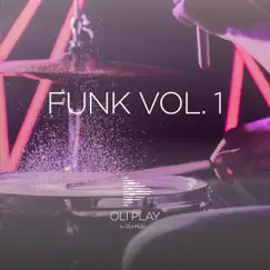 Funk Vol. 1 by OLI PLAY album reviews, ratings, credits
