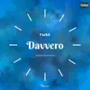 FMBK (Davvero) - Single album lyrics, reviews, download